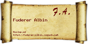 Fuderer Albin névjegykártya